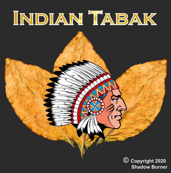 Indian Tabak Aroma Shadow Burner